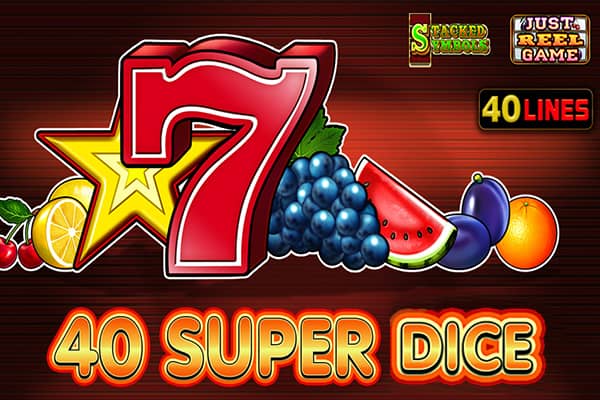 40 Super Dice