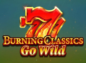 Burning Classics Go Wild