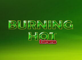 Burning Hot Extreme