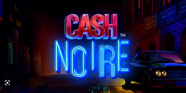 Cash Noire