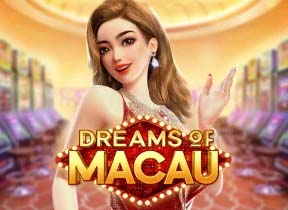 Dreams of Macau