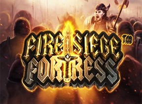Fire Siege Fortress
