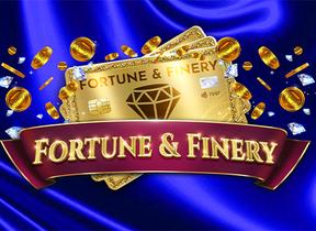 Fortune And Finery
