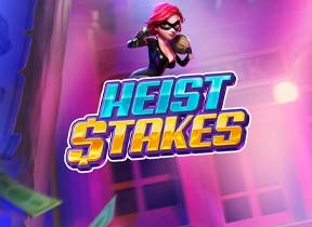 Heist Stakes