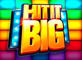 Hit it Big