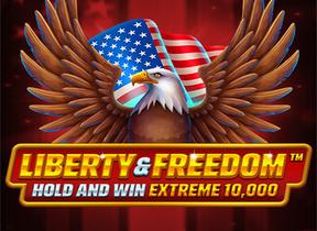Liberty And Freedom Hold And Win Extreme 10000