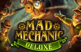 Mad Mechanic Deluxe